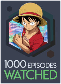 1000 Episodes Watched